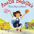 Cover Art for 9780061544576, Amelia Bedelia's First Day of School by Herman Parish