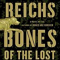 Cover Art for B00A285AE6, Bones of the Lost by Kathy Reichs