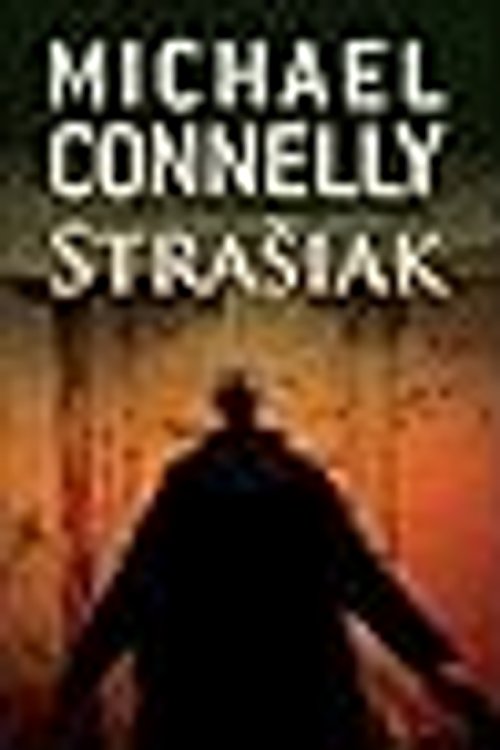 Cover Art for 9788080858841, Strašiak by Michael Connelly