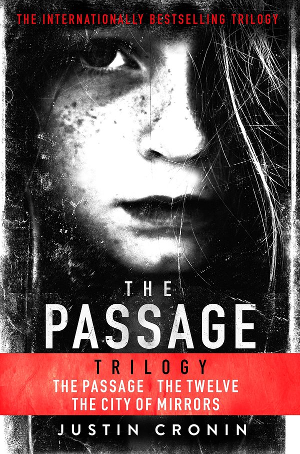 Cover Art for 9781398700666, The Passage Trilogy: The Passage, The Twelve and City of Mirrors by Justin Cronin