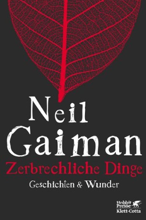 Cover Art for 9783608938760, Zerbrechliche Dinge: Geschichten & Wunder by Neil Gaiman
