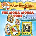 Cover Art for 9781417679485, The Mona Mousa Code by Geronimo Stilton