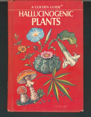 Cover Art for 9780307643629, Hallucinogenic Plants by Richard Evans Schultes