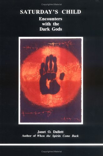 Cover Art for 9780919123526, Saturday's Child by Janet O. Dallet
