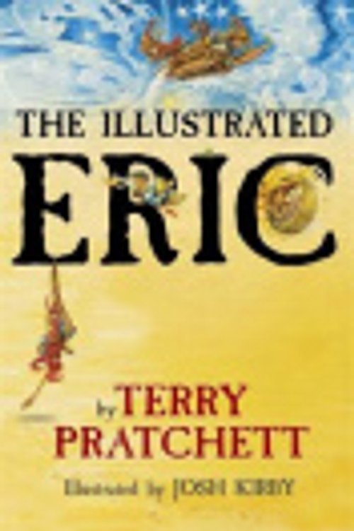 Cover Art for 9780575096288, The Illustrated Eric by Terry Pratchett