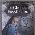 Cover Art for 9780545253680, The Ghost of Fossil Glen by Cynthia DeFelice