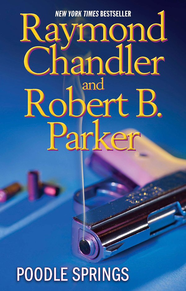 Cover Art for 9780425239346, Poodle Springs by Raymond Chandler, Robert B. Parker