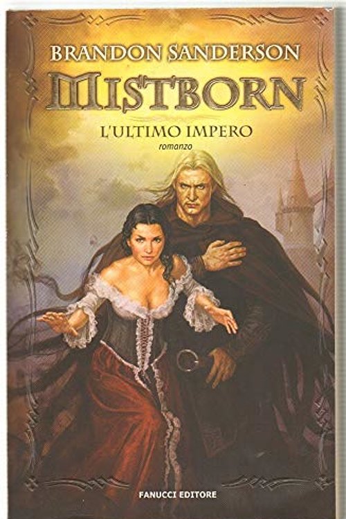 Cover Art for 9788834715123, Mistborn. L'ultimo impero by Brandon Sanderson