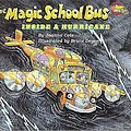 Cover Art for 9780590446860, The Magic School Bus inside a Hurricane by Joanna Cole