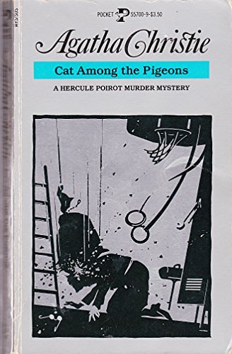 Cover Art for 9780671557003, Cat Among the Pigeons ( A Hercule Poirot Mystery) by Agatha Christie