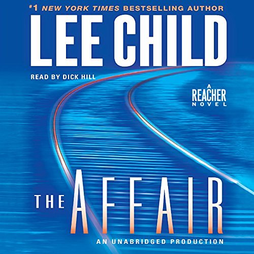 Cover Art for B005PTOQ6K, The Affair by Lee Child