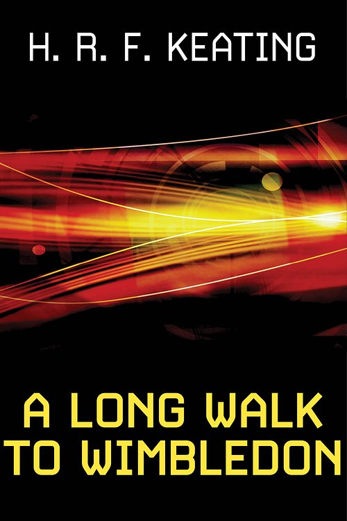 Cover Art for 9781448202300, A Long Walk to Wimbledon by H. R. F. Keating