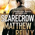 Cover Art for B003GK2158, Scarecrow (The Scarecrow Series Book 3) by Matthew Reilly