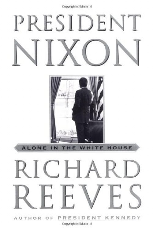 Cover Art for 9780684802312, President Nixon by Richard Reeves