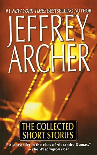 Cover Art for 9781250102102, Collected Short Stories by Jeffrey Archer