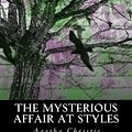 Cover Art for 9781507690680, The Mysterious Affair at StylesIllustrated Large Print Edition by Agatha Christie