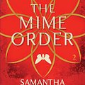 Cover Art for 9781408857403, The Mime Order by Samantha Shannon