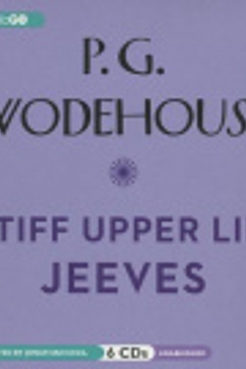 Cover Art for 9781609984113, Stiff Upper Lip, Jeeves by P. G. Wodehouse