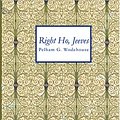 Cover Art for 9781434622204, Right Ho Jeeves by Pelham Grenville Wodehouse