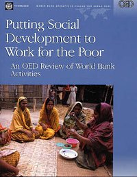 Cover Art for 9780821358863, Putting Social Development to Work for the Poor by Ronald Steven Parker