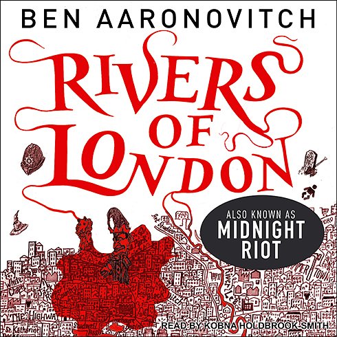 Cover Art for 9781452660073, Midnight Riot by Ben Aaronovitch