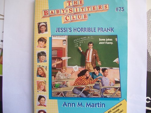 Cover Art for 9780590926072, Jessi's Horrible Prank by Ann M. Martin