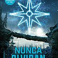 Cover Art for 9788427214194, Nunca olvidan / Never Fade by Alexandra Bracken