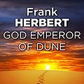 Cover Art for B004JHY8WG, God Emperor Of Dune: The Fourth Dune Novel (The Dune Sequence Book 4) by Frank Herbert