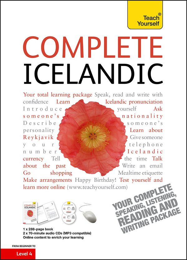 Cover Art for 9781444105377, Complete Icelandic Beginner to Intermediate Book and Audio Course: Learn to read, write, speak and understand a new language with Teach Yourself by Hildur Jonsdottir