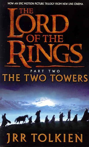 Cover Art for 9780007123834, The Lord Of The Rings: Part 2 The Two Towers by J. R. r. Tolkien