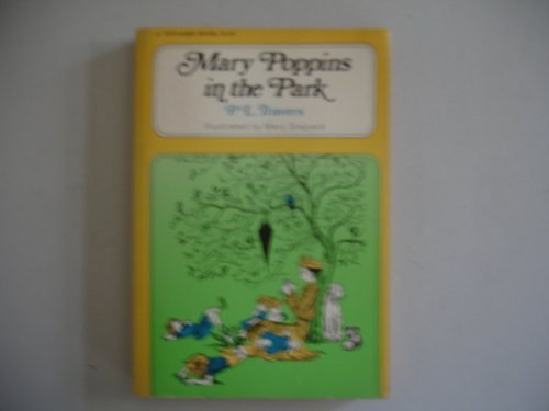 Cover Art for 9780156576901, Mary Poppins in the Park by P. L. Travers