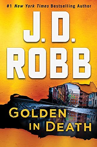 Cover Art for B07QPJQ45S, Golden in Death: An Eve Dallas Novel (In Death, Book 50) by J. D. Robb