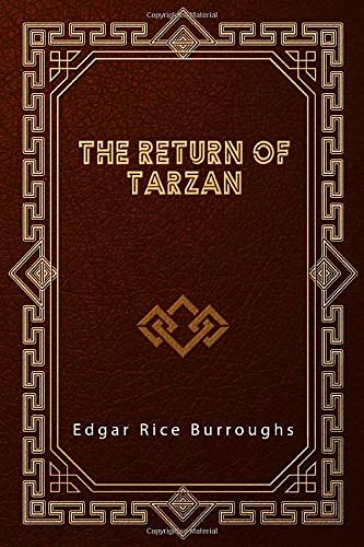 Cover Art for 9798631604513, The Return of Tarzan by Edgar Rice Burroughs