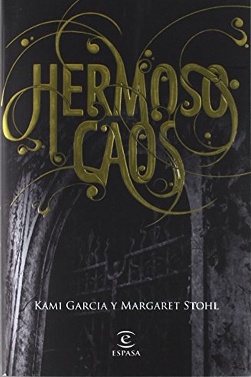 Cover Art for 9788467037166, Hermoso caos by Kami Garcia, Margaret Stohl