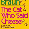 Cover Art for 9780787106102, The Cat Who Said Cheese by Lilian Jackson Braun