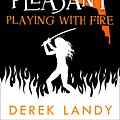 Cover Art for 9780008266325, Playing With Fire by Derek Landy