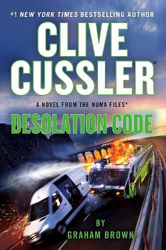 Cover Art for 9780593719206, Clive Cussler Desolation Code by Graham Brown