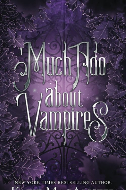 Cover Art for 9781952737251, Much Ado About Vampires by Katie MacAlister