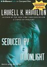 Cover Art for 9781423362364, Seduced by Moonlight by Laurell K Hamilton