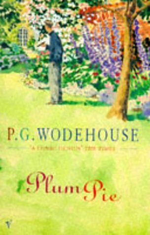 Cover Art for 9780099559405, Plum Pie by P. G. Wodehouse