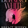 Cover Art for 9780356522470, The Burning White by Brent Weeks