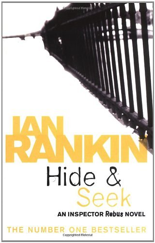 Cover Art for 9780312963972, Hide & Seek by Ian Rankin