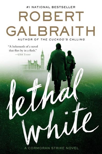 Cover Art for 9780316422741, Lethal White by Robert Galbraith