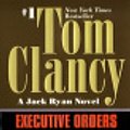 Cover Art for 9780613033367, Executive Orders by Tom Clancy