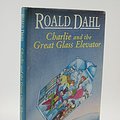 Cover Art for 9780670853052, Charlie and the Great Glass Elevator by Roald Dahl