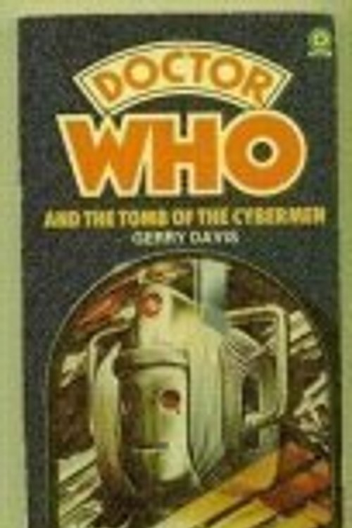 Cover Art for 9780426110767, Doctor Who and the Tomb of the Cybermen by Gerry Davis