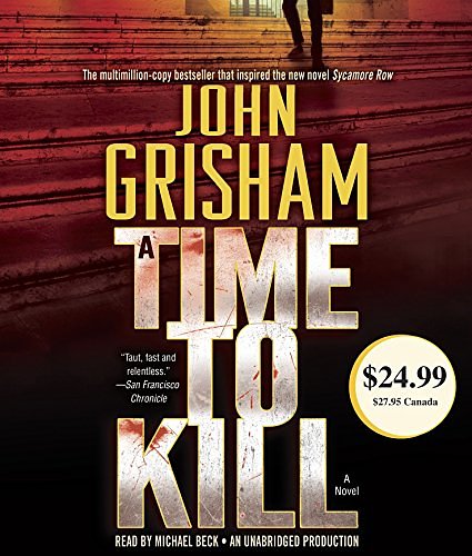 Cover Art for 9780804164030, A Time to Kill by John Grisham