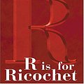 Cover Art for 9780786266340, R Is for Ricochet by Sue Grafton