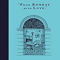 Cover Art for B07QHZTCCG, Dishoom: From Bombay with Love by Shamil Thakrar, Kavi Thakrar, Naved Nasir