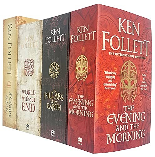 Kingsbridge Novels Collection 4 Books Set By Ken Follett (The Evening and the Morning, The Pillars of the Earth, World Without End, A Column of Fire)